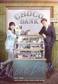 Choco Bank (Web Drama)